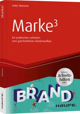 Hommer |  Marke³ - inkl. Arbeitshilfen online | Buch |  Sack Fachmedien