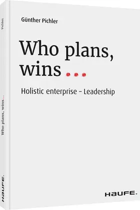 Pichler |  Who plans, wins... | Buch |  Sack Fachmedien