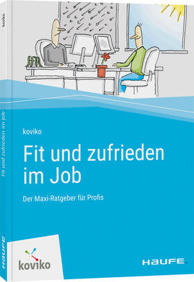 koviko |  Fit und zufrieden im Job | Buch |  Sack Fachmedien