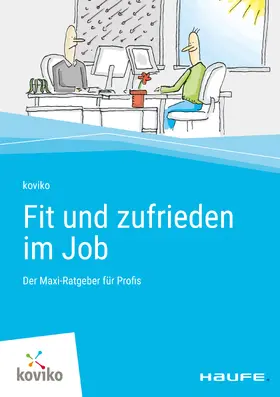 koviko |  Fit und zufrieden im Job | eBook | Sack Fachmedien