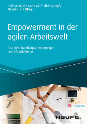 Boes / Gül / Kämpf |  Empowerment in der agilen Arbeitswelt | eBook | Sack Fachmedien