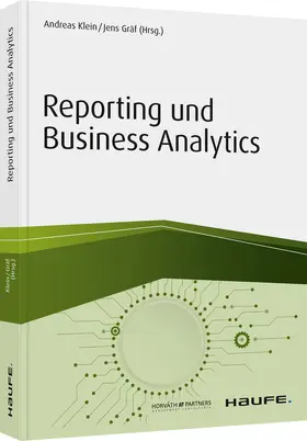 Klein / Gräf | Reporting und Business Analytics | Buch | 978-3-648-13719-2 | sack.de