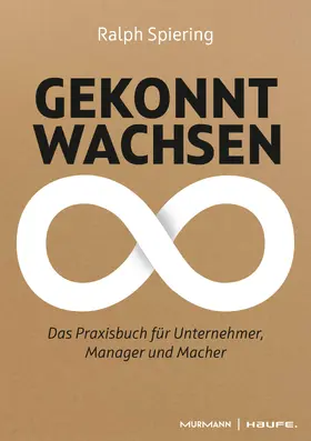 Spiering |  Gekonnt wachsen | eBook | Sack Fachmedien