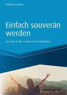 Ludwig |  Einfach souverän werden | eBook | Sack Fachmedien