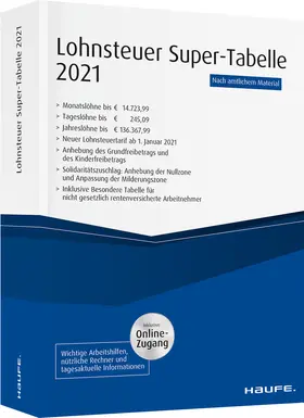 Lohnsteuer Super-Tabelle 2021 - inkl. Onlinezugang | Buch | 978-3-648-14227-1 | sack.de