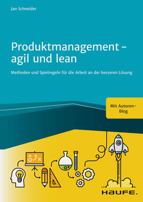 Schneider |  Produktmanagement - agil und lean | eBook | Sack Fachmedien