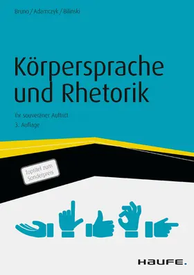 Bruno / Adamczyk / Bilinski |  Körpersprache und Rhetorik | eBook | Sack Fachmedien