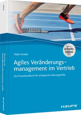 Strobel |  Agiles Veränderungsmanagement im Vertrieb | Buch |  Sack Fachmedien