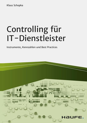 Schopka |  Controlling für IT-Dienstleister | eBook | Sack Fachmedien