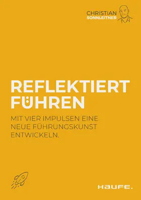 Sonnleitner |  Reflektiert führen | eBook | Sack Fachmedien