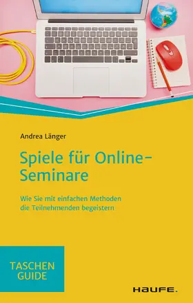 Länger |  Spiele für Online-Seminare | eBook | Sack Fachmedien