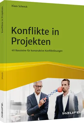 Schenck |  Konflikte in Projekten | Buch |  Sack Fachmedien