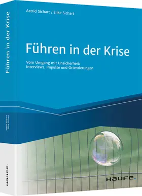 von Sichart / Sichart |  Führen in der Krise | Buch |  Sack Fachmedien