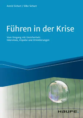 von Sichart / Sichart |  Führen in der Krise | eBook | Sack Fachmedien