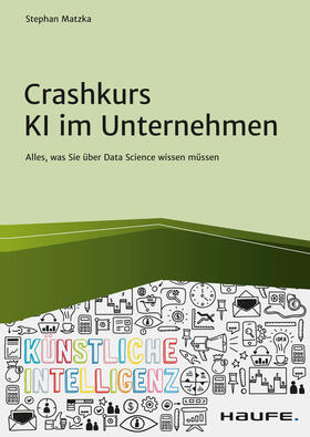 Matzka |  Crashkurs KI im Unternehmen | eBook | Sack Fachmedien