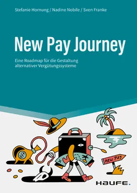 Hornung / Nobile / Franke |  New Pay Journey | eBook | Sack Fachmedien