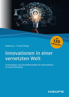 Tuczek |  Innovationen in einer vernetzten Welt | eBook | Sack Fachmedien