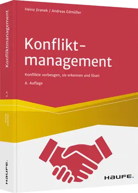 Jiranek / Edmüller |  Konfliktmanagement | Buch |  Sack Fachmedien