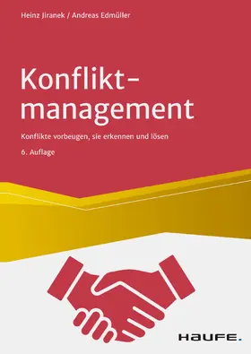 Jiranek / Edmüller |  Konfliktmanagement | eBook | Sack Fachmedien