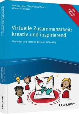 Reinke / Höfer / Neumann |  Virtuelle Zusammenarbeit: kreativ und inspirierend | Buch |  Sack Fachmedien