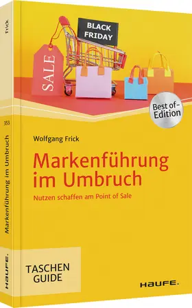 Frick |  Markenführung im Umbruch | Buch |  Sack Fachmedien