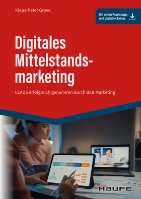 Grave |  Digitales Mittelstandsmarketing | eBook | Sack Fachmedien