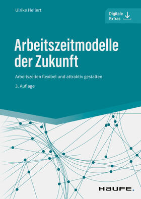 Hellert |  Arbeitszeitmodelle der Zukunft | eBook | Sack Fachmedien