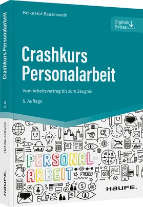 Höf-Bausenwein |  Crashkurs Personalarbeit | Buch |  Sack Fachmedien