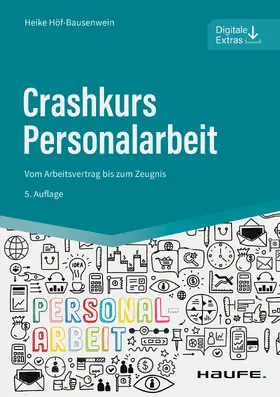 Höf-Bausenwein |  Crashkurs Personalarbeit | eBook | Sack Fachmedien