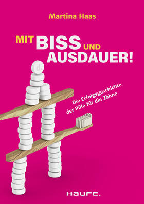 Haas |  Mit Biss und Ausdauer! | eBook | Sack Fachmedien