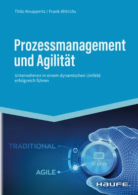 Knuppertz / Ahlrichs |  Prozessmanagement und Agilität | eBook | Sack Fachmedien