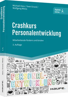 Hess / Grund / Weiss |  Crashkurs Personalentwicklung | Buch |  Sack Fachmedien