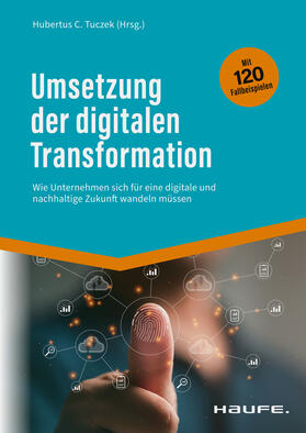 Tuczek |  Umsetzung der digitalen Transformation | eBook | Sack Fachmedien