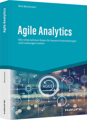Böckmann |  Agile Analytics | Buch |  Sack Fachmedien