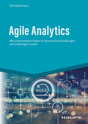 Böckmann |  Agile Analytics | eBook | Sack Fachmedien