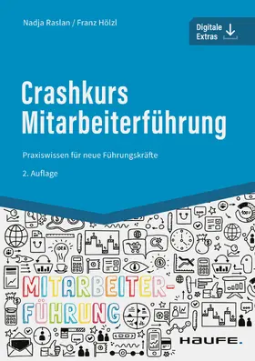 Raslan / Hölzl |  Crashkurs Mitarbeiterführung | eBook | Sack Fachmedien