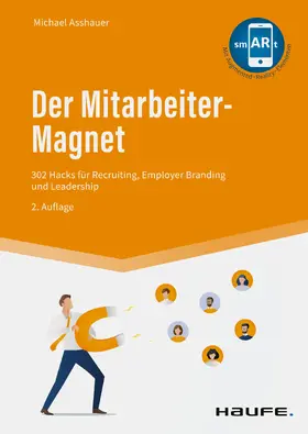 Asshauer |  Der Mitarbeiter-Magnet | eBook | Sack Fachmedien