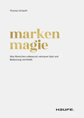 Zerlauth |  Markenmagie | eBook | Sack Fachmedien