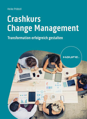 Pröbstl |  Crashkurs Change Management | eBook | Sack Fachmedien