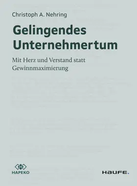 Nehring |  Gelingendes Unternehmertum | Buch |  Sack Fachmedien