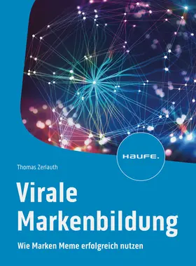 Zerlauth |  Virale Markenbildung | Buch |  Sack Fachmedien