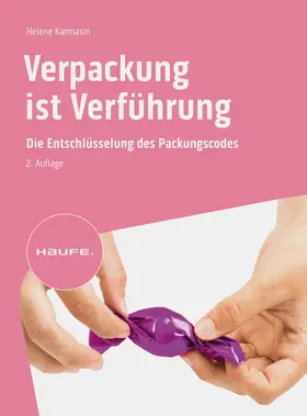 Karmasin |  Verpackung ist Verführung | Buch |  Sack Fachmedien