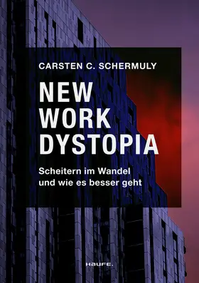 Schermuly |  New Work Dystopia | eBook | Sack Fachmedien