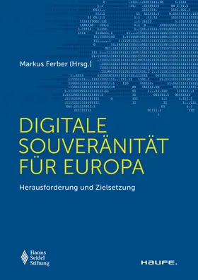 Ferber |  Digitale Souveränität für Europa | Buch |  Sack Fachmedien