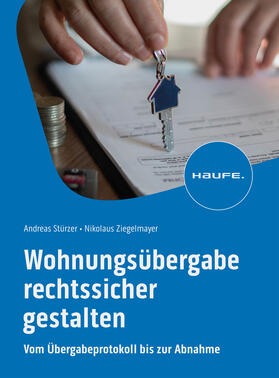 Stürzer / Ziegelmayer |  Wohnungsübergabe rechtssicher gestalten | eBook | Sack Fachmedien