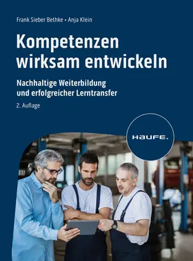 Sieber Bethke / Klein |  Kompetenzen wirksam entwickeln | Buch |  Sack Fachmedien