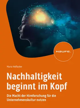 Hoffacker |  Nachhaltigkeit beginnt im Kopf | eBook | Sack Fachmedien