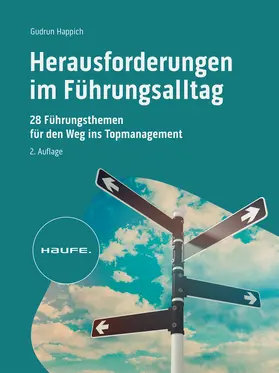 Happich |  Herausforderungen im Führungsalltag | Buch |  Sack Fachmedien