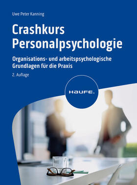 Kanning |  Crashkurs Personalpsychologie | Buch |  Sack Fachmedien