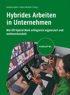 Bath / Winkler |  Hybrides Arbeiten in Unternehmen | Buch |  Sack Fachmedien